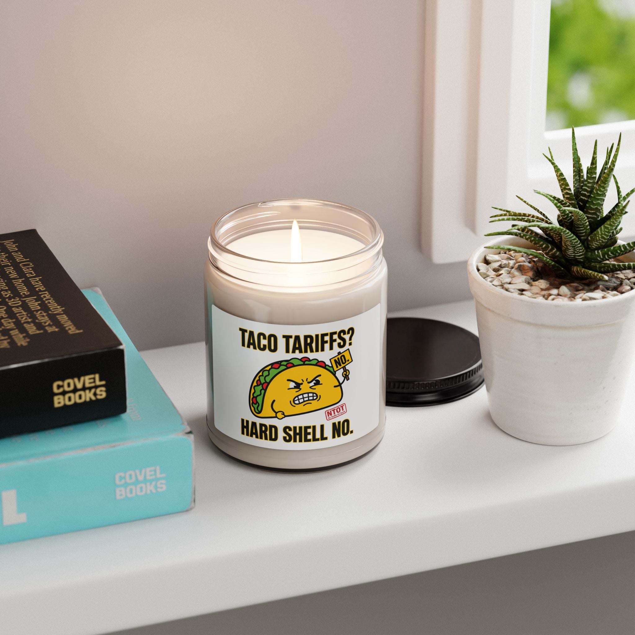 Taco Tariffs? Hard Shell No. Candle | Political Taco Pun, Tariff Meme Soy Candle