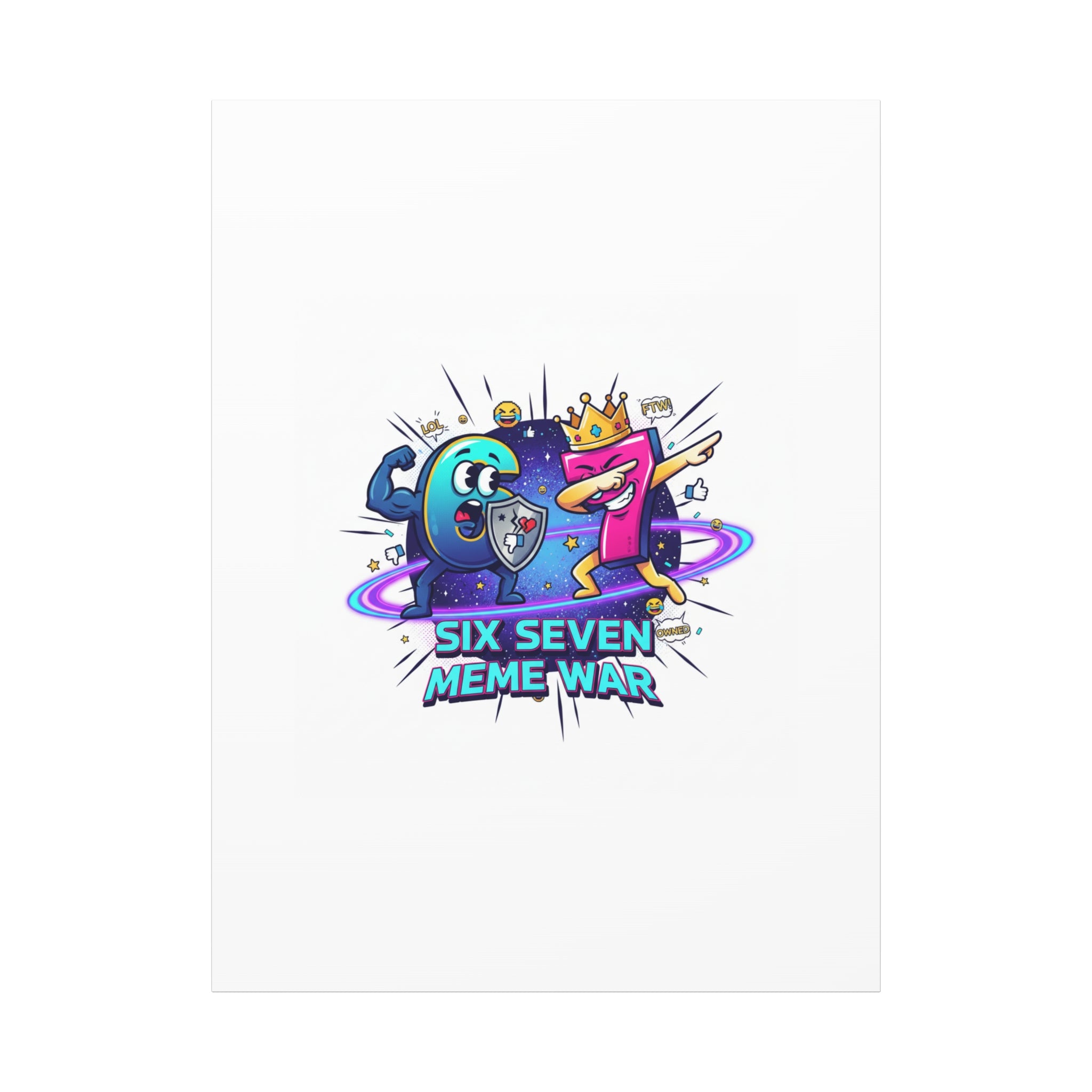 Six Seven Meme War Canvas | Legendary Internet Battle Art, Viral Culture Wall Decor