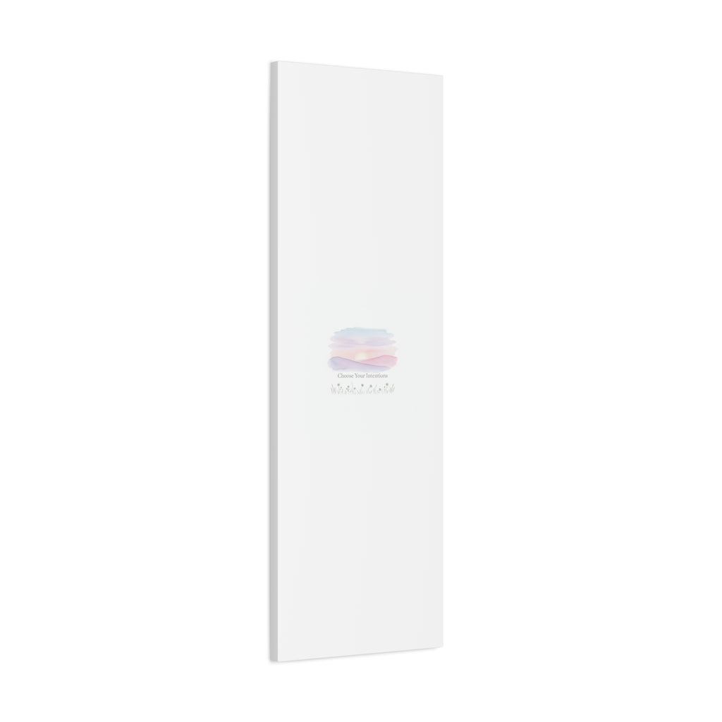 Choose Your Intentions Canvas, soft wellness poster, pastel gradient mindfulness art