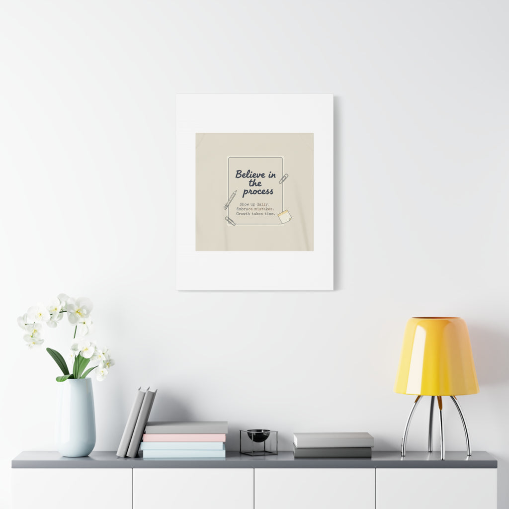 Believe in the Process Canvas | analogue note to self, handwritten reminder décor
