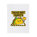 TACOS NOT TARIFFS Blanket | taco pun, protest typography
