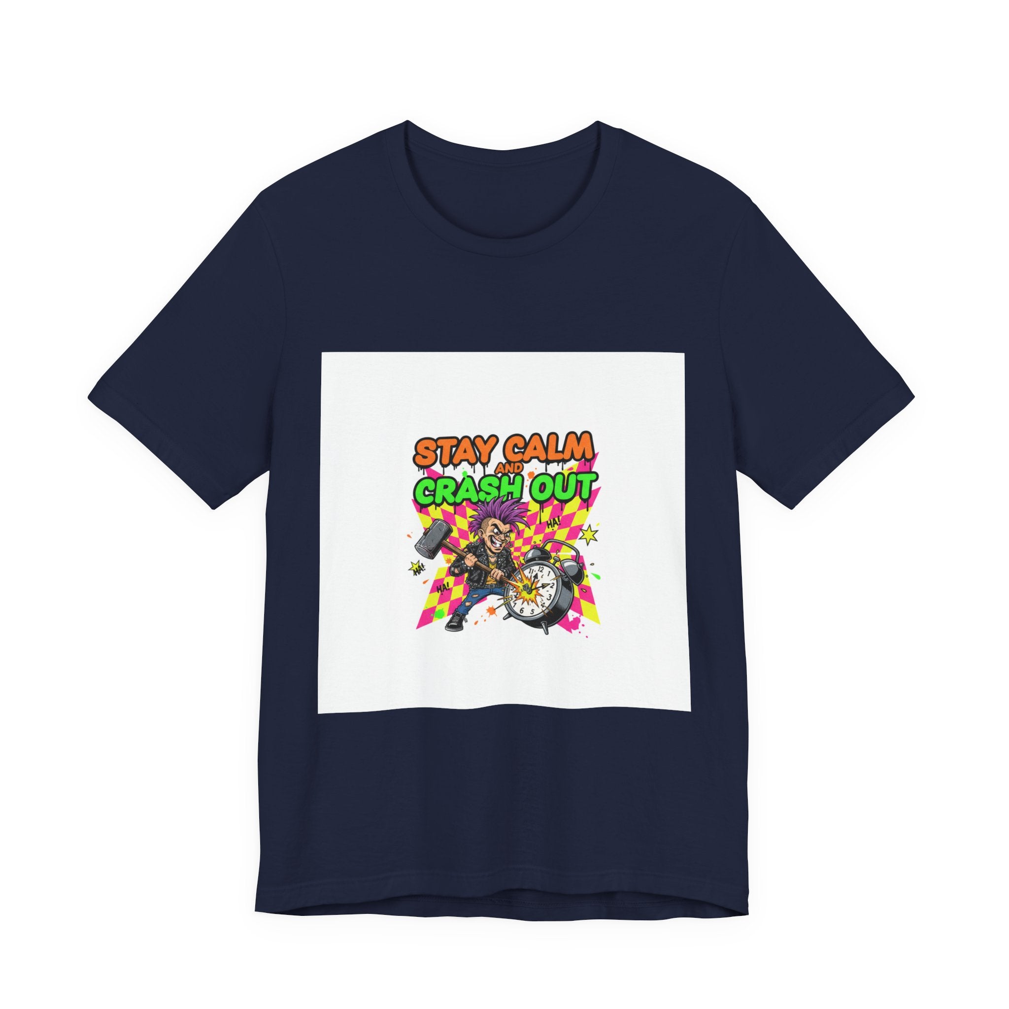 Stay Calm Crash Out Tee | meltdown shirt, neon graffiti streetwear