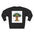 Curage Is a Universal Language Crewneck Sweatshirt — Teistan’s Tree House Back Patch