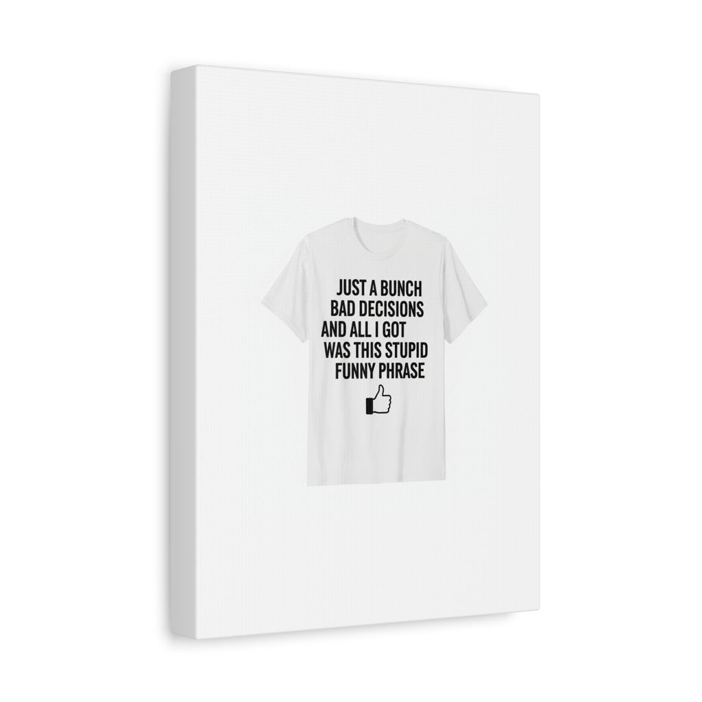 self-deprecating quote Canvas | sarcastic introvert wall art, anxiety humor