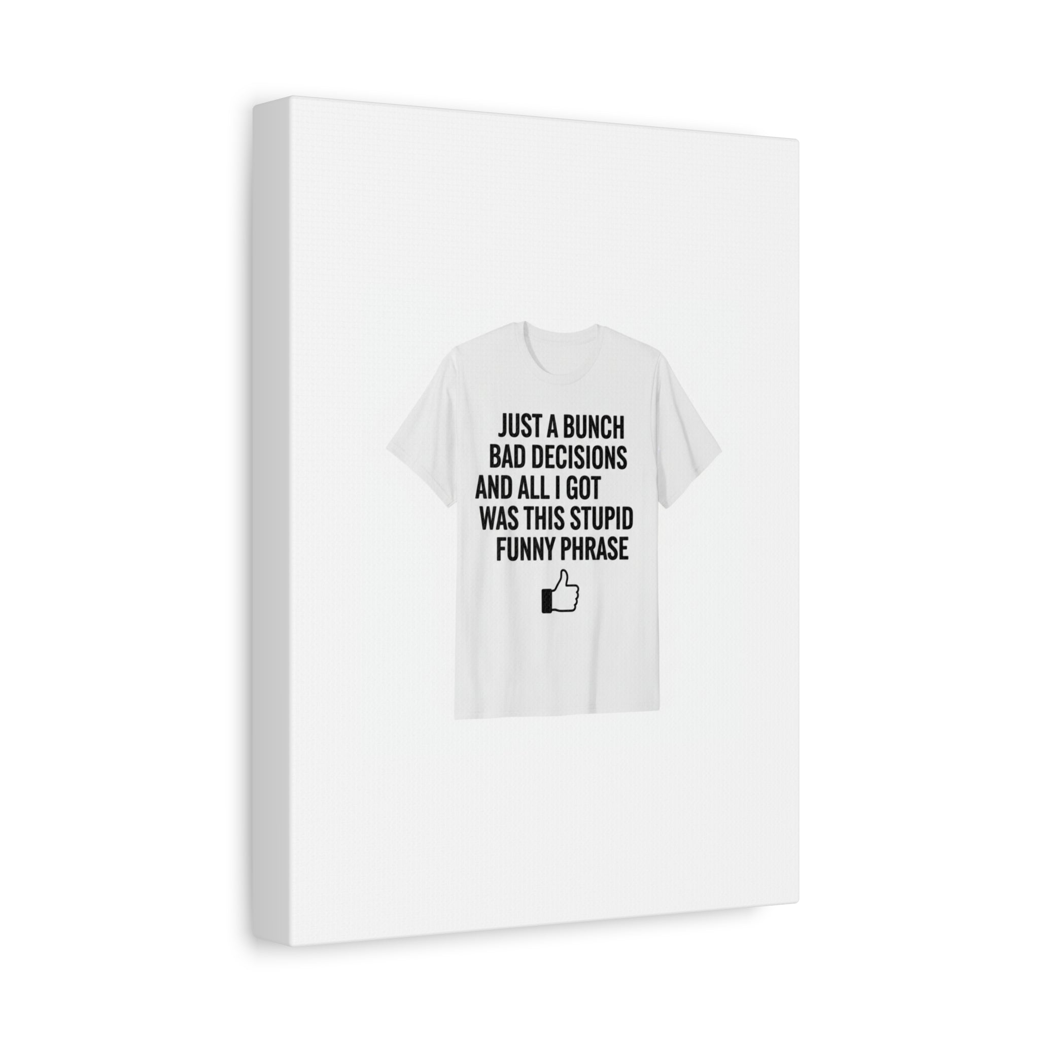 self-deprecating quote Canvas | sarcastic introvert wall art, anxiety humor
