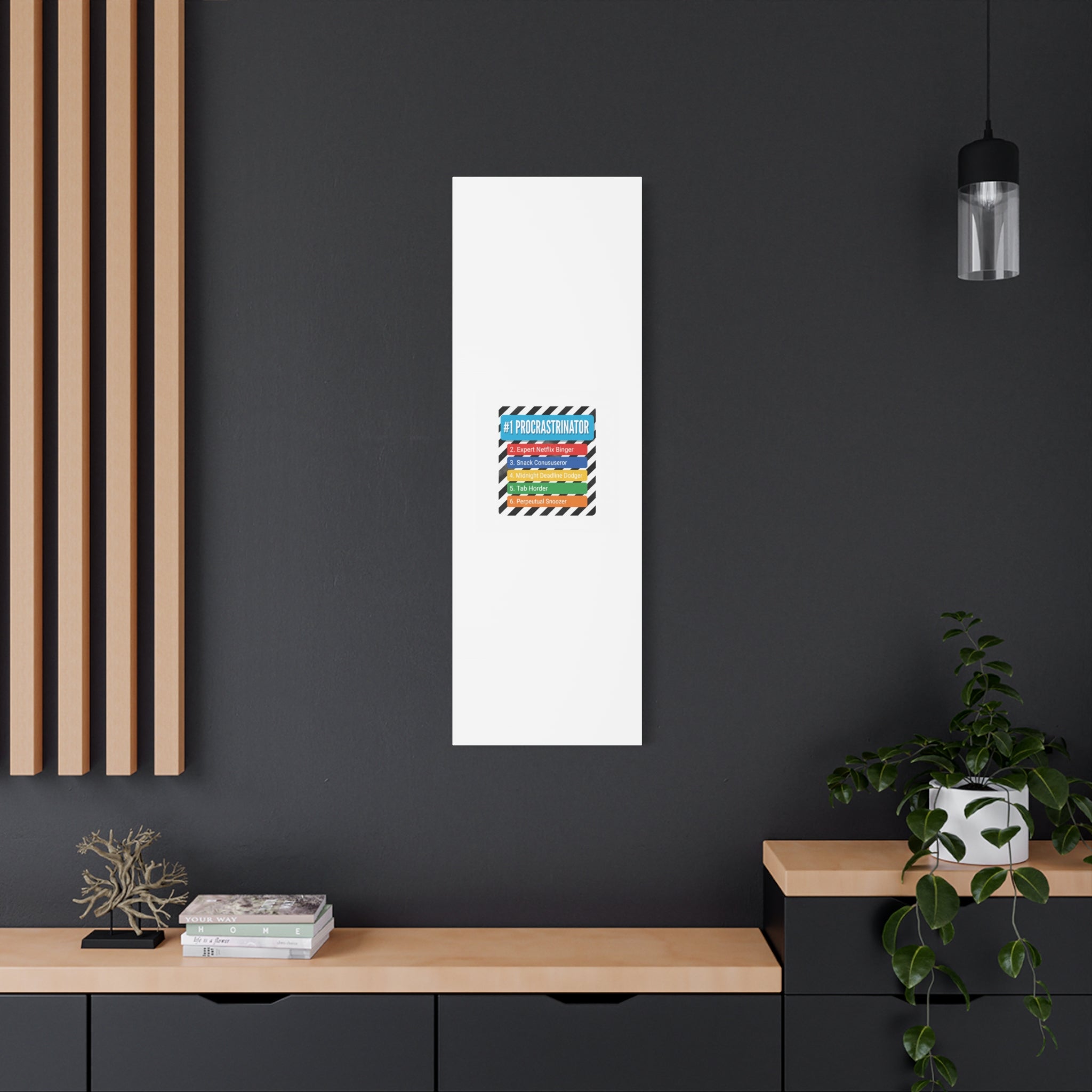 #1 Procrastinator Canvas, Rank-Style List Poster | Top-List Ranking Obsession