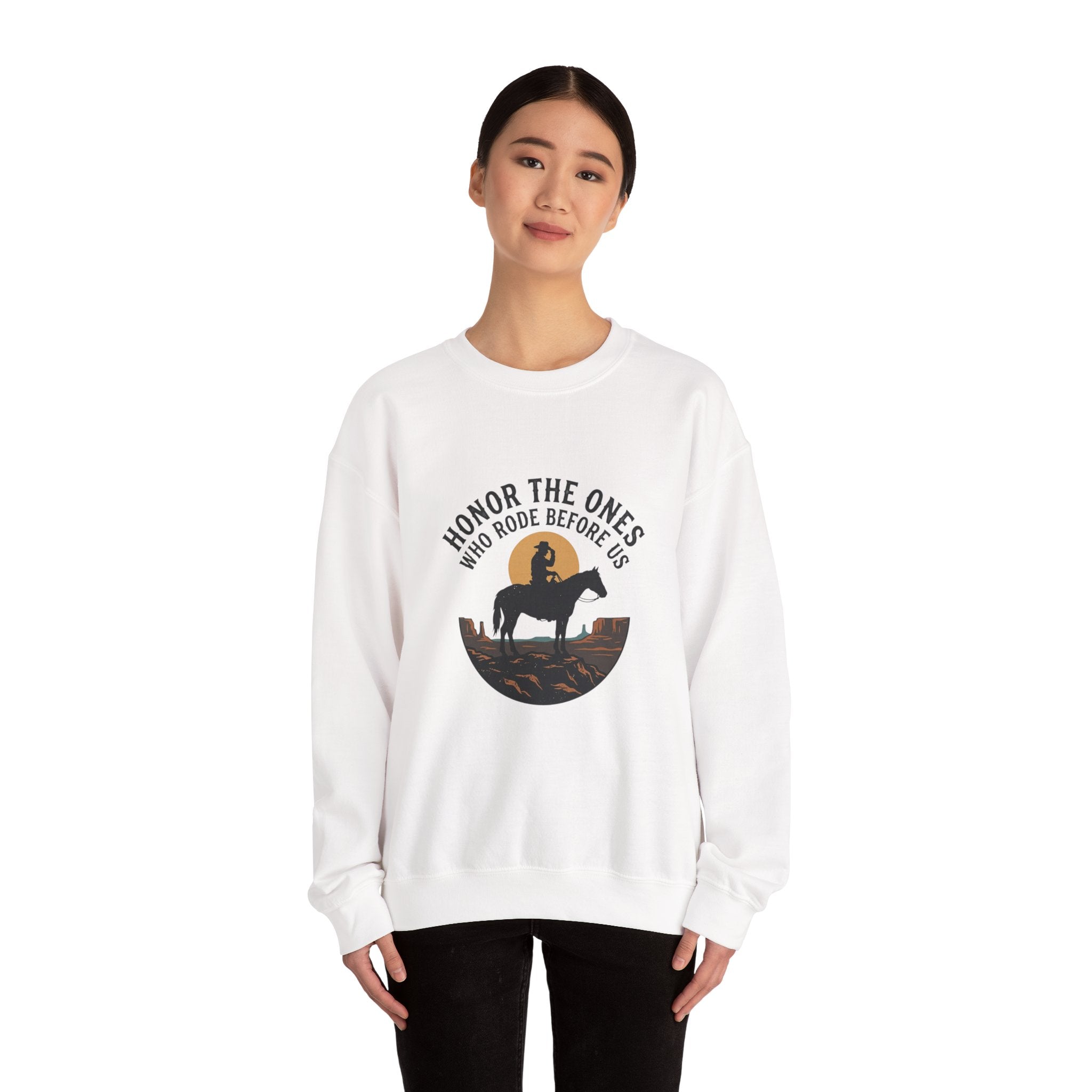 Honor the Ones Who Rode Before Us Sweatshirt | Western Americana, Cowboy Vintage