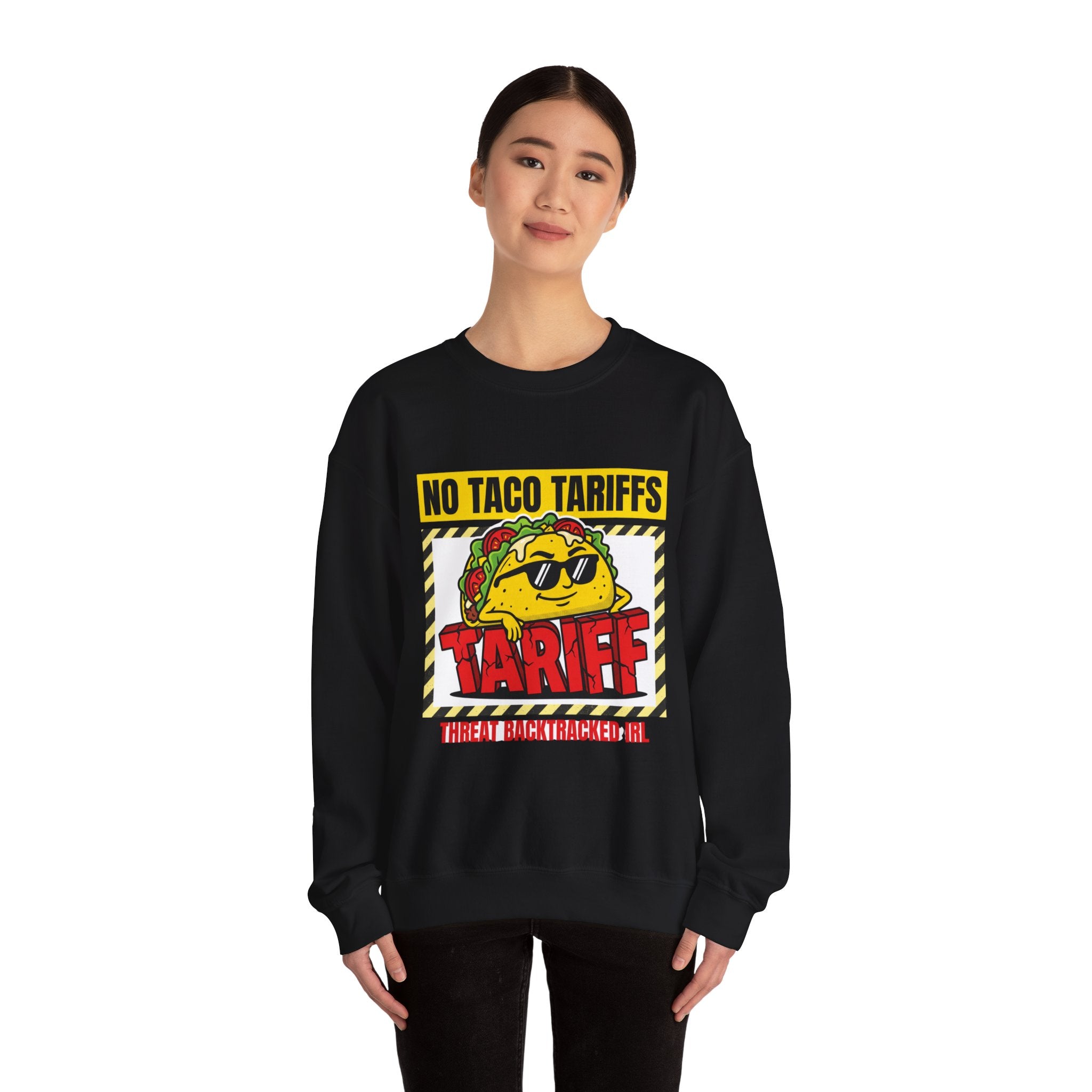 No Taco Tariffs Crewneck Sweatshirt | political taco pun, protest typography