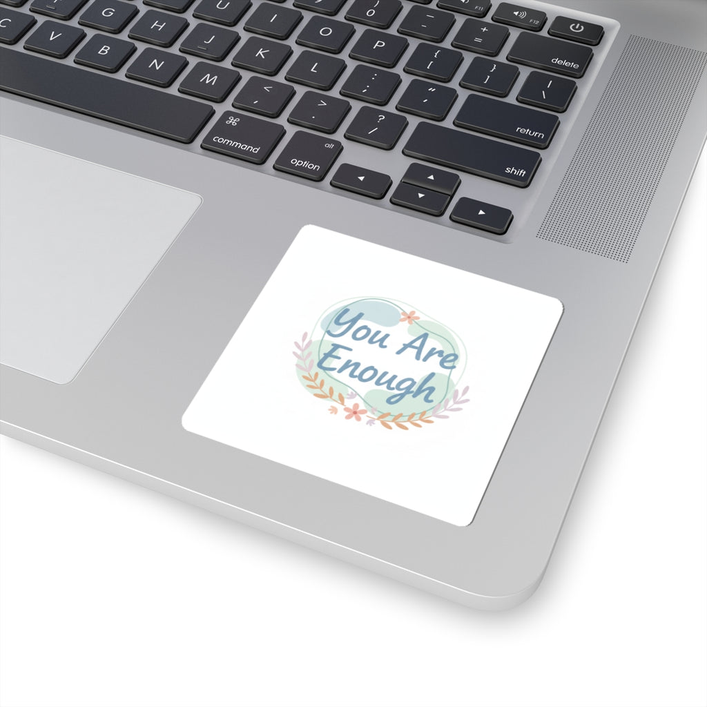 You Are Enough Sticker | Mental Health Affirmation, Self Care Decal