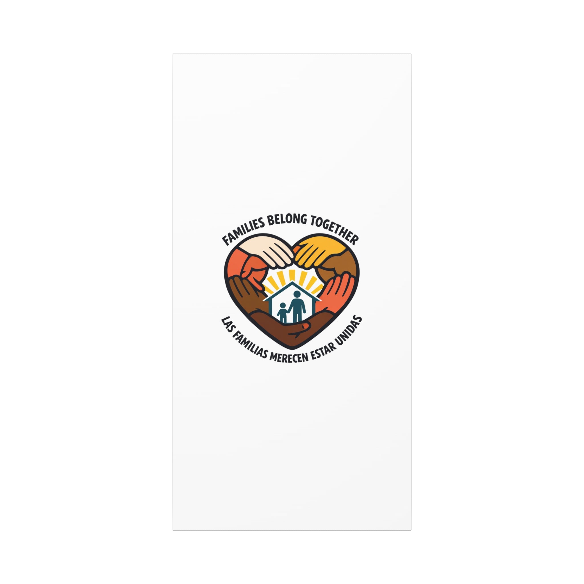 Families Belong Together Canvas, family unity solidarity, bilingual inclusive decor