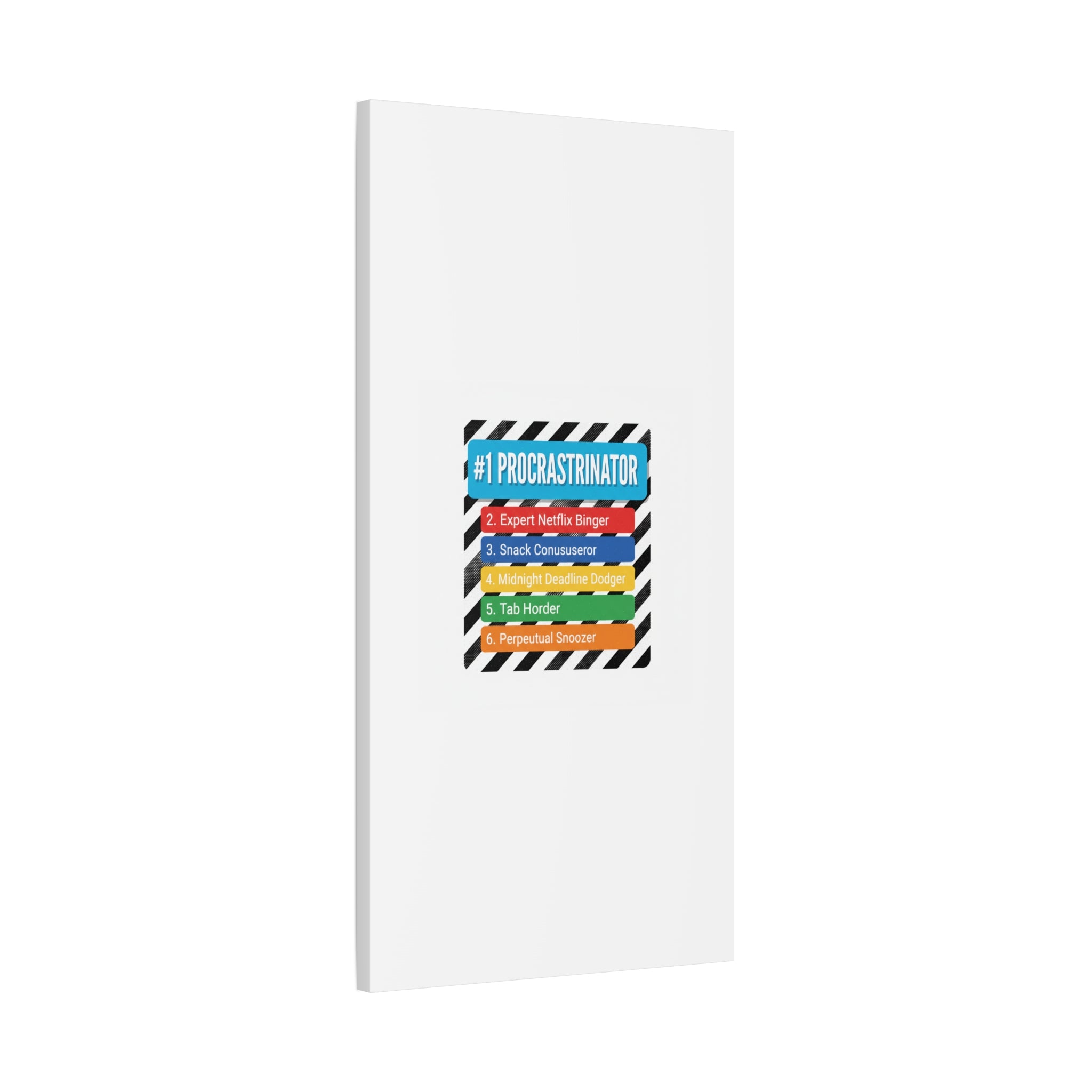 #1 Procrastinator Canvas, Rank-Style List Poster | Top-List Ranking Obsession