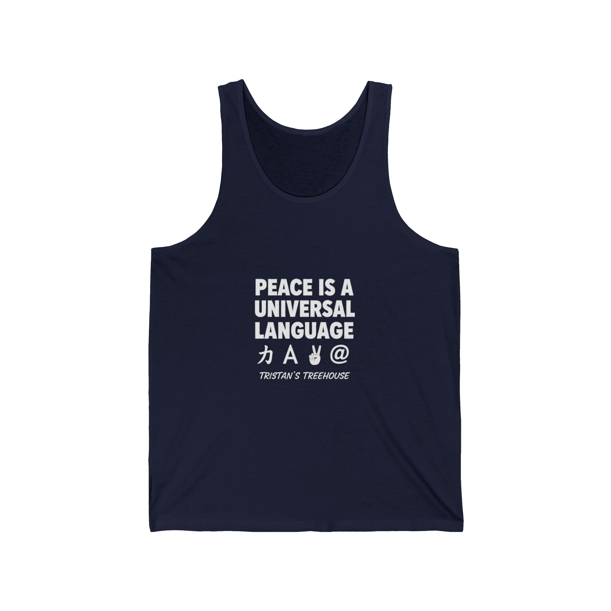 Peace Is a Universal Language Tank Top – Graphic Message Muscle Tee