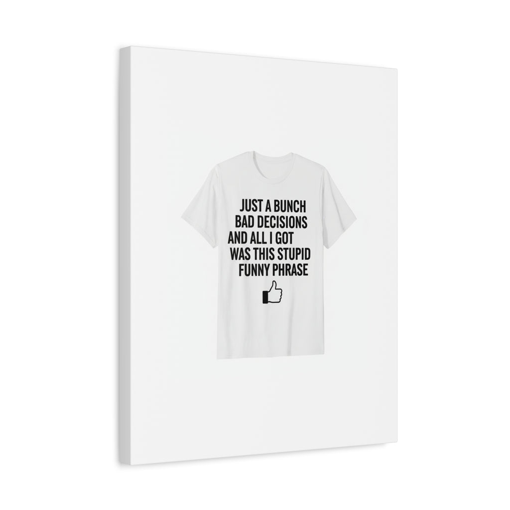 self-deprecating quote Canvas | sarcastic introvert wall art, anxiety humor