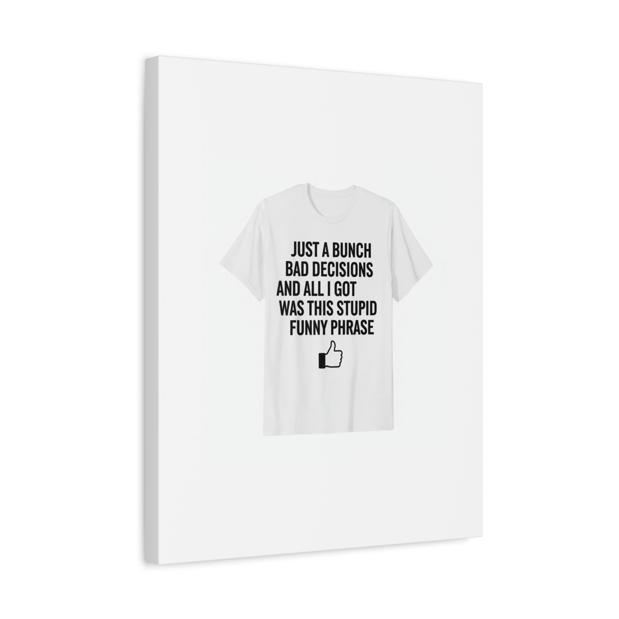self-deprecating quote Canvas | sarcastic introvert wall art, anxiety humor