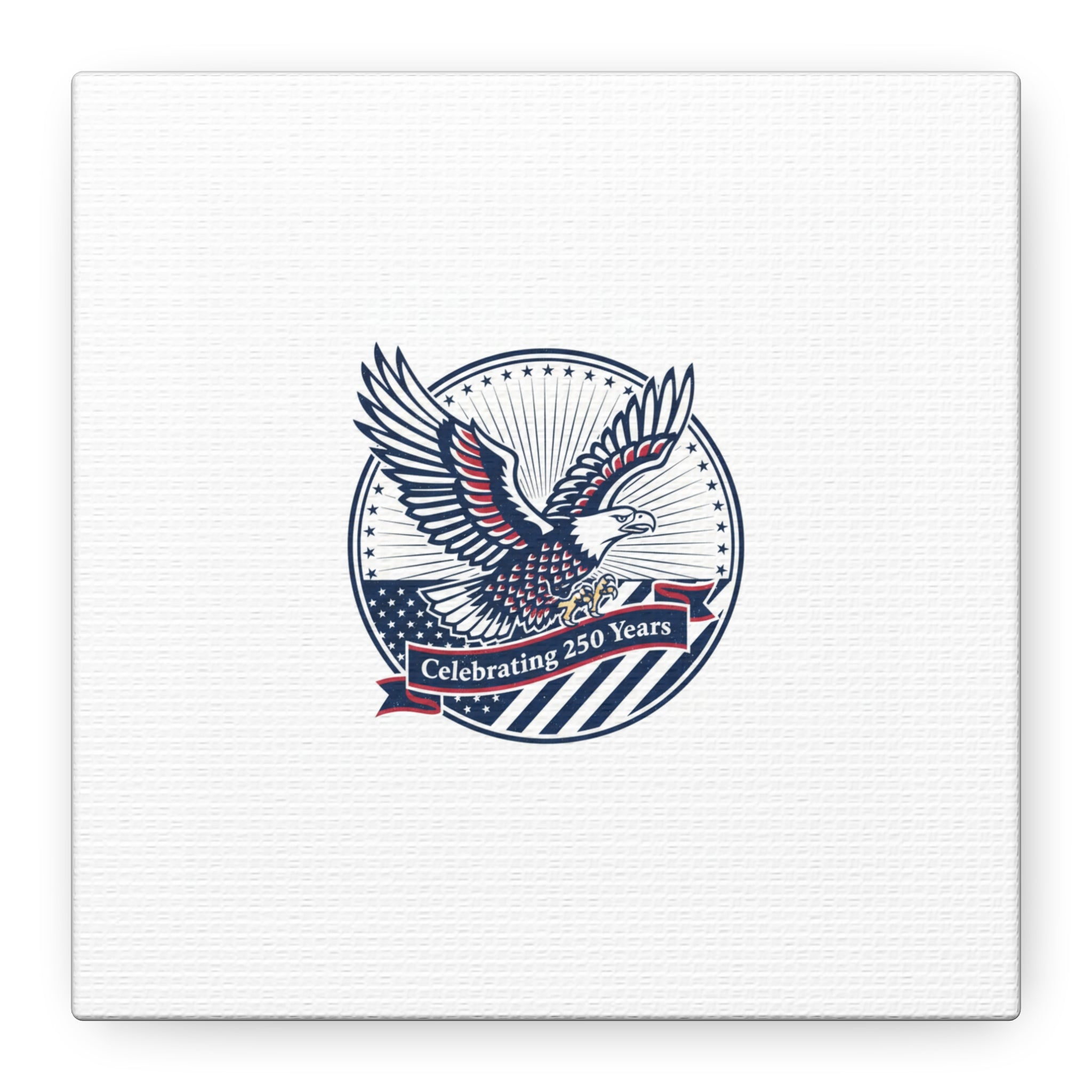 250th Anniversary Eagle Emblem Canvas | Semiquincentennial Americana