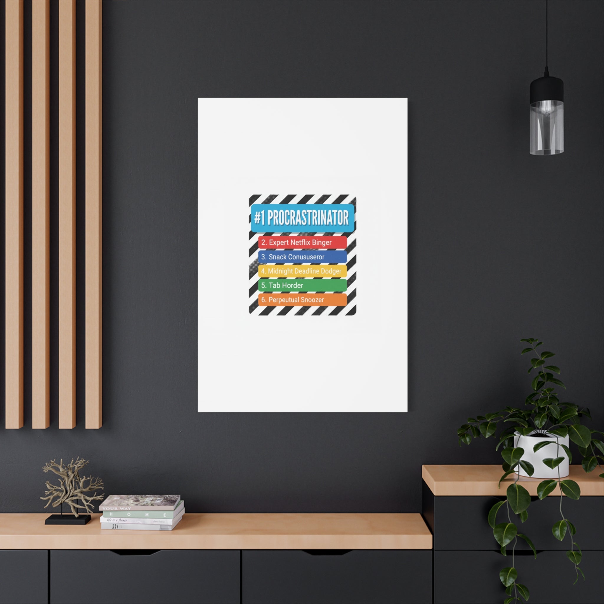 #1 Procrastinator Canvas, Rank-Style List Poster | Top-List Ranking Obsession