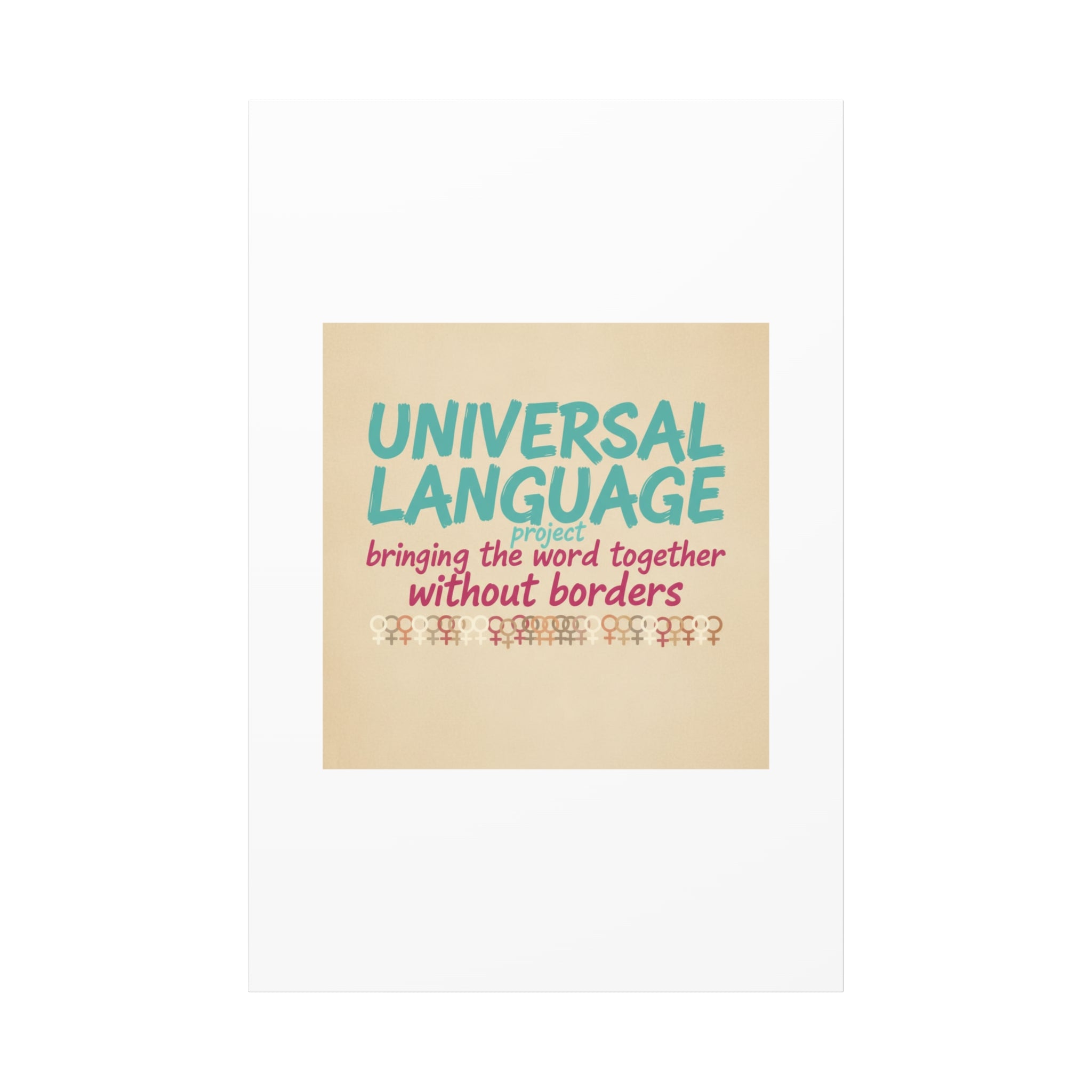 Universal Language Canvas | empowerment slogan, equality wall art