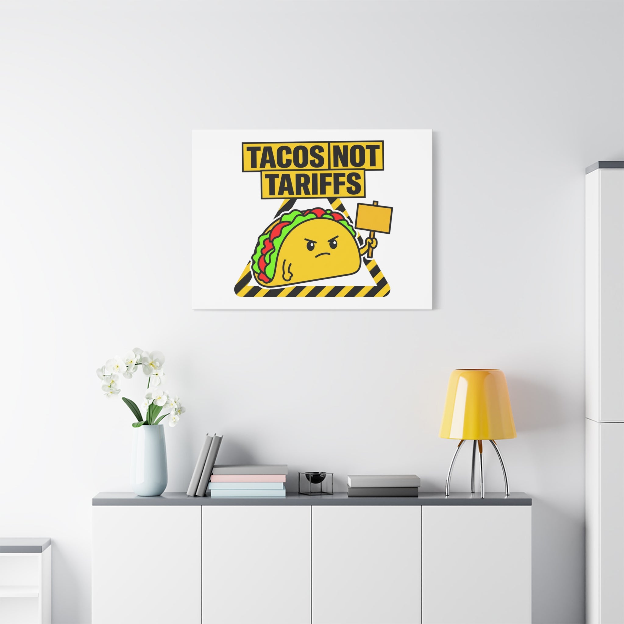 Tacos Not Tariffs Canvas | political taco pun, protest typography