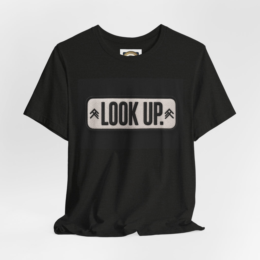 Look Up Tee — Inspirational Graphic T‑Shirt