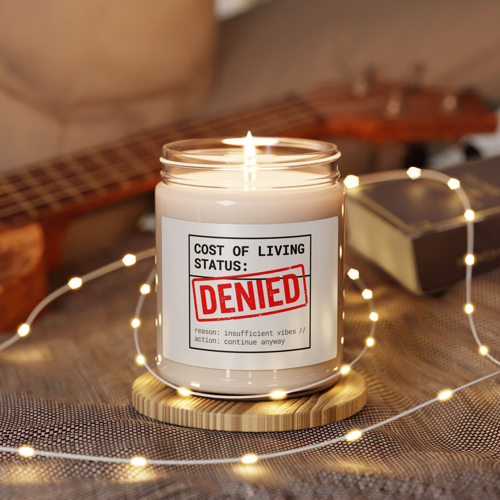Cost of Living: DENIED Candle, receipt aesthetic, budget humor