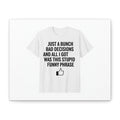 self-deprecating quote Canvas | sarcastic introvert wall art, anxiety humor