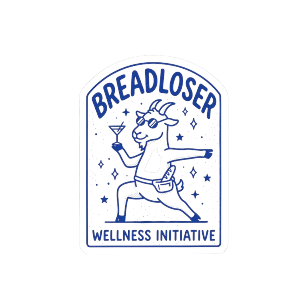 BREADLOSER doodle sticker | Kiss-Cut Sticker, burnout humor meme
