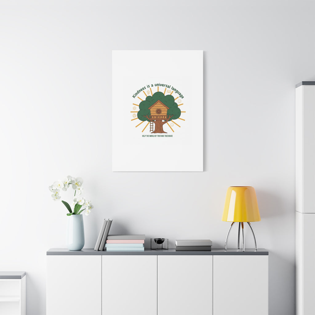 Kindness Is a Universal Language Canvas | Eco Humor, Treehouse Art