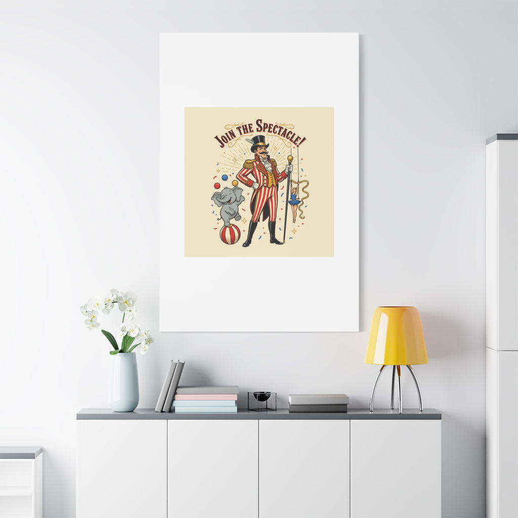 Join the Spectacle Circus Art Print | Matte Canvas, Stretched, Vintage Carnival Design