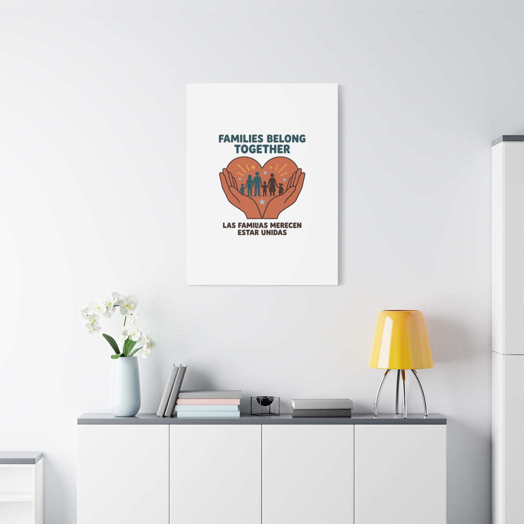 Families Belong Together Canvas | Family Unity, Bilingual Solidarity