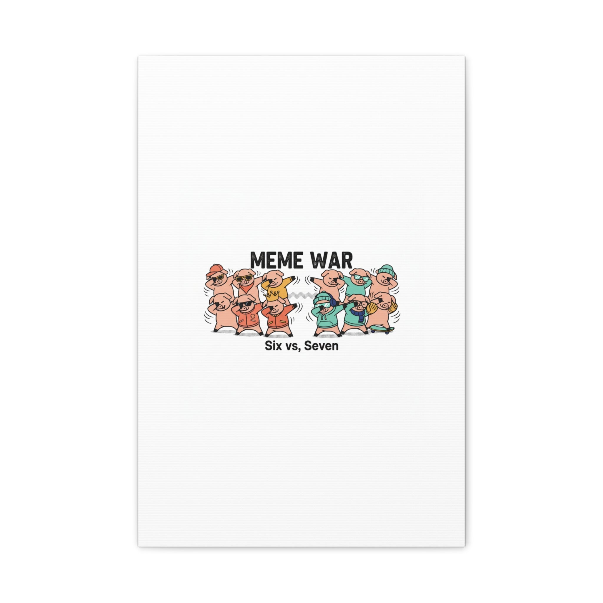 Meme War: Six vs. Seven Canvas Wall Art