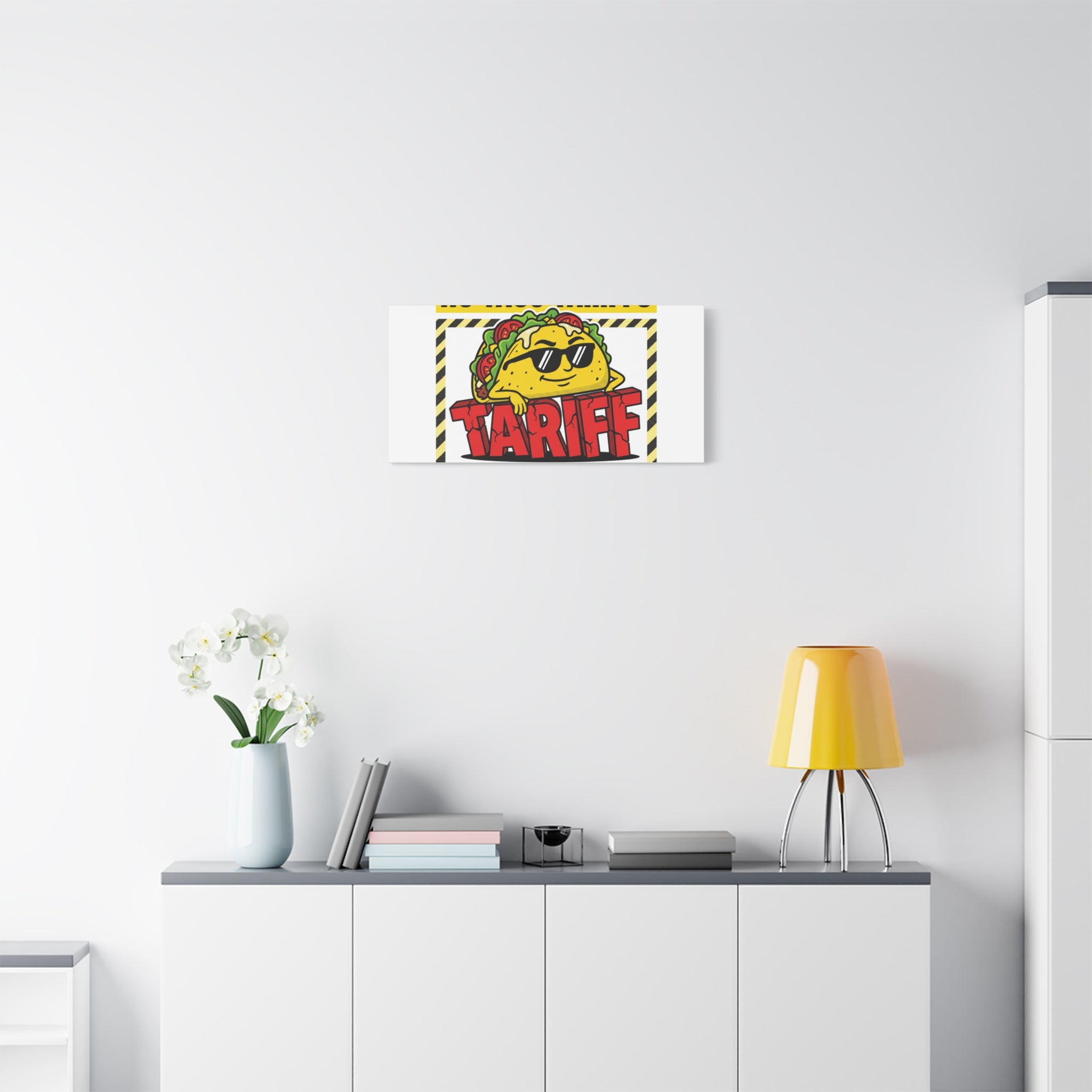 No Taco Tariffs Canvas | political taco pun, tariff backtrack protest typography
