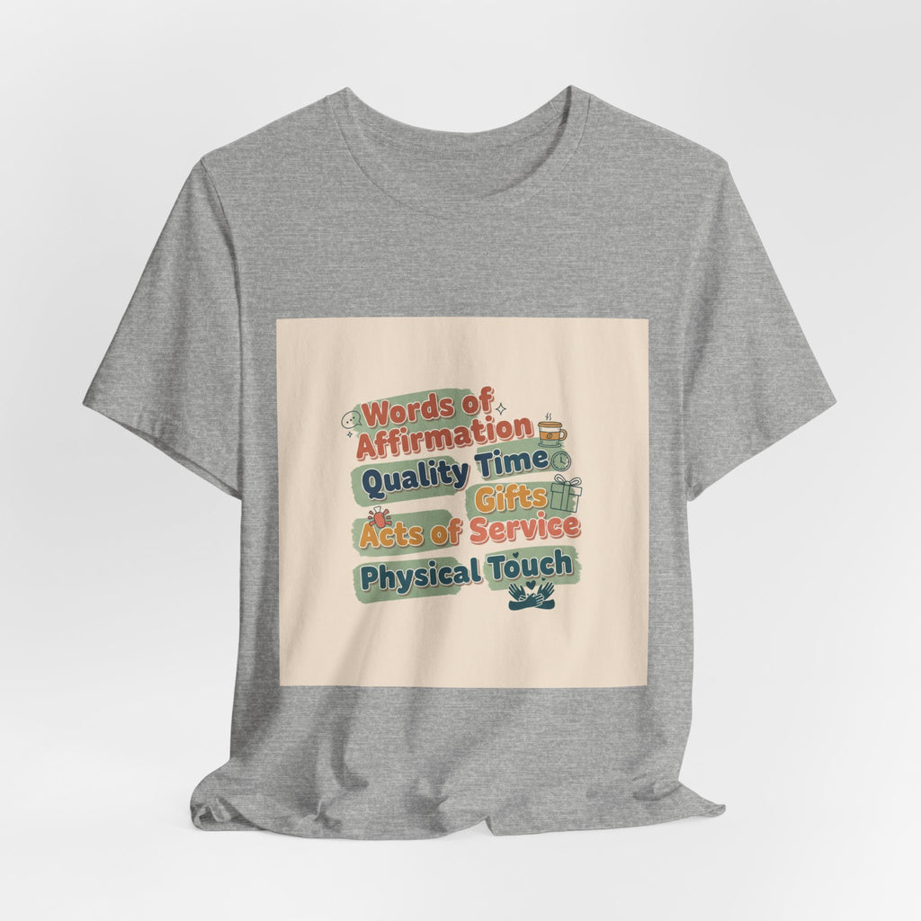 Love Languages Meme T-Shirt | acts of snacks, quiet love, relationship humor