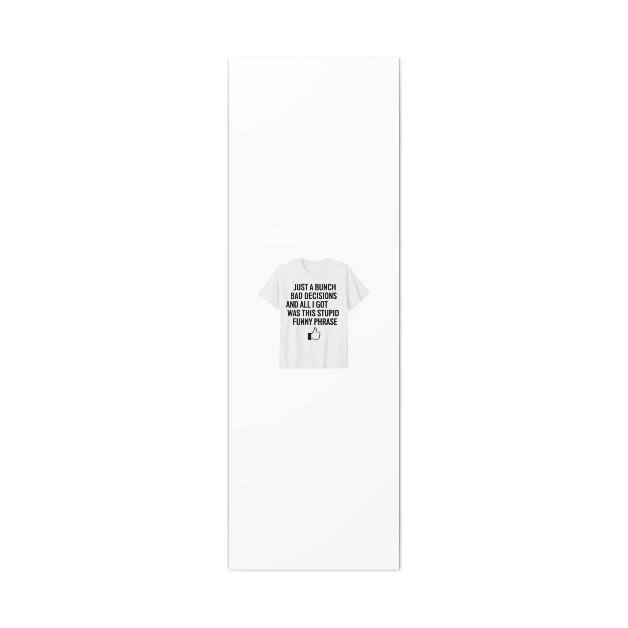 self-deprecating quote Canvas | sarcastic introvert wall art, anxiety humor