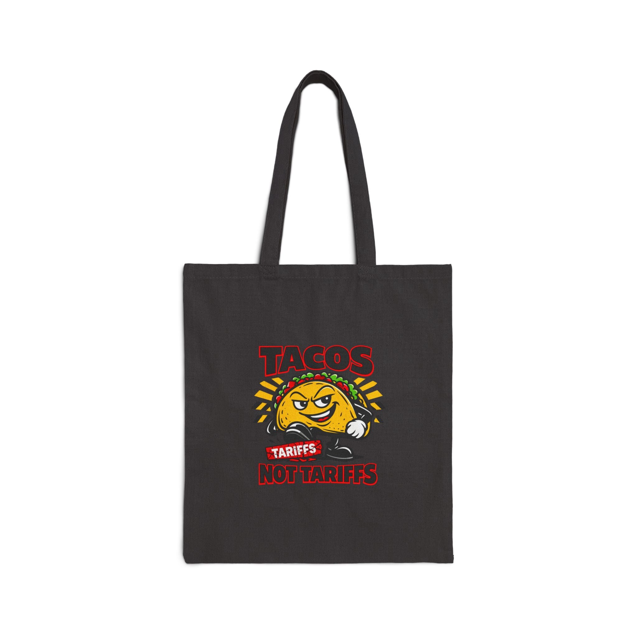 TACOS NOT TARIFFS Tote | taco pun, tariff backtrack protest typography