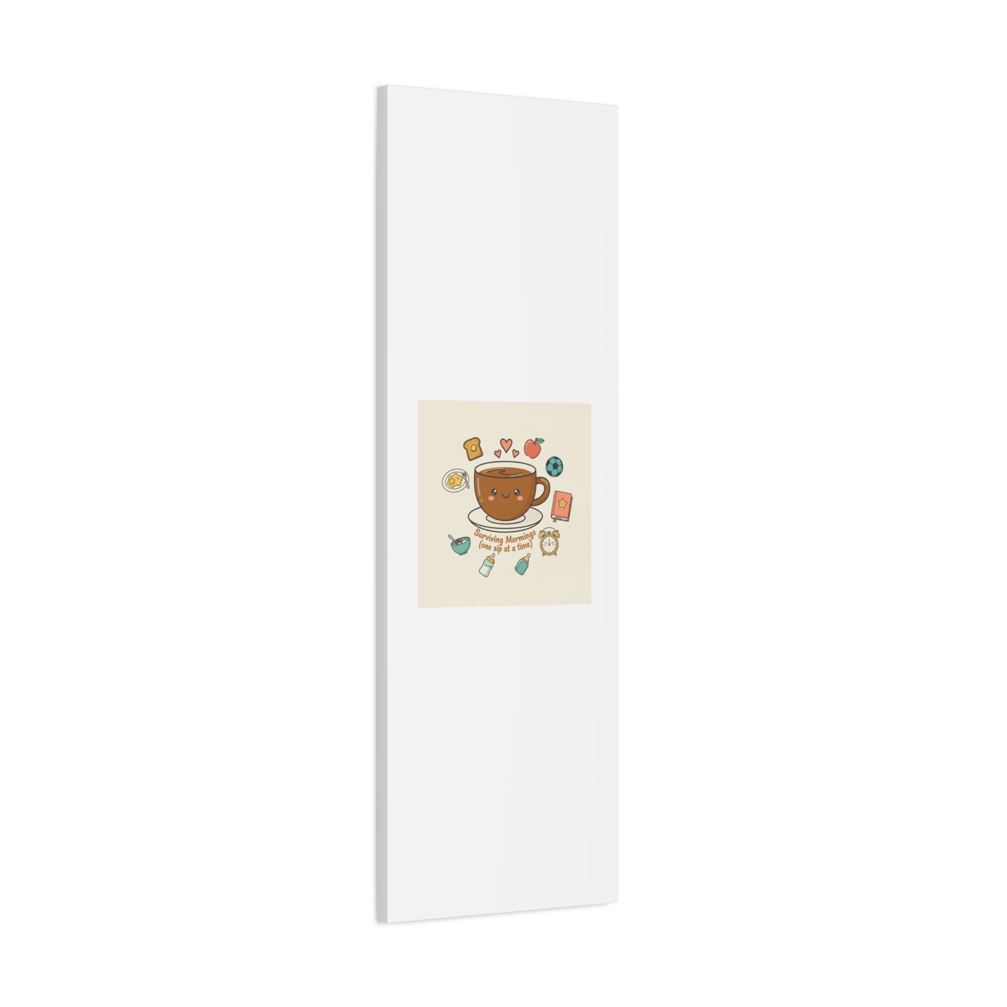 Surviving Mornings (One Sip at a Time) Canvas | Parenting Morning Humor, Coffee & Kids
