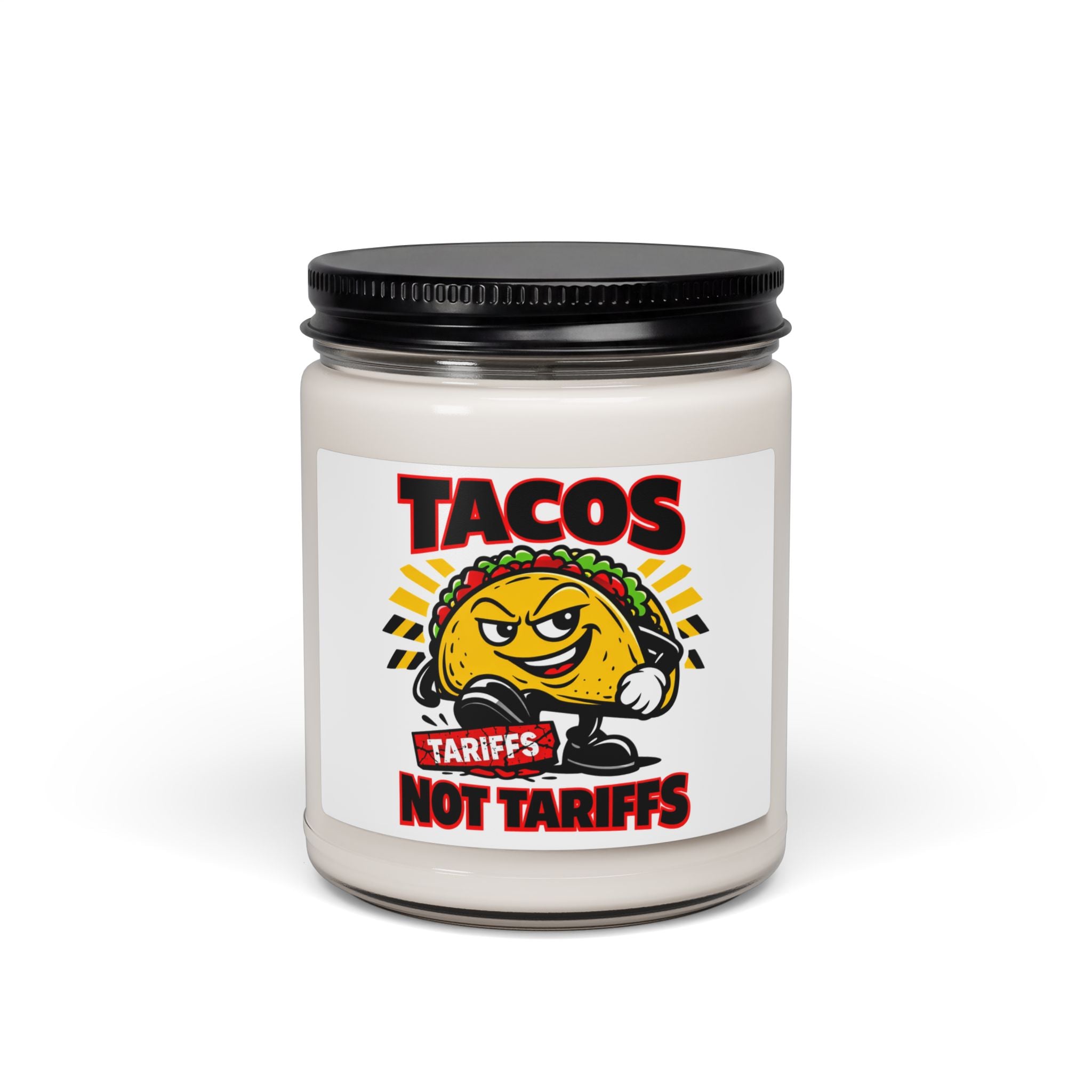 Tacos Not Tariffs Candle | Political Taco Pun, Tariff Protest Typography