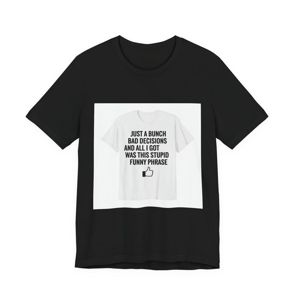 self-deprecating quote Tee | funny introvert shirt, anxiety humor