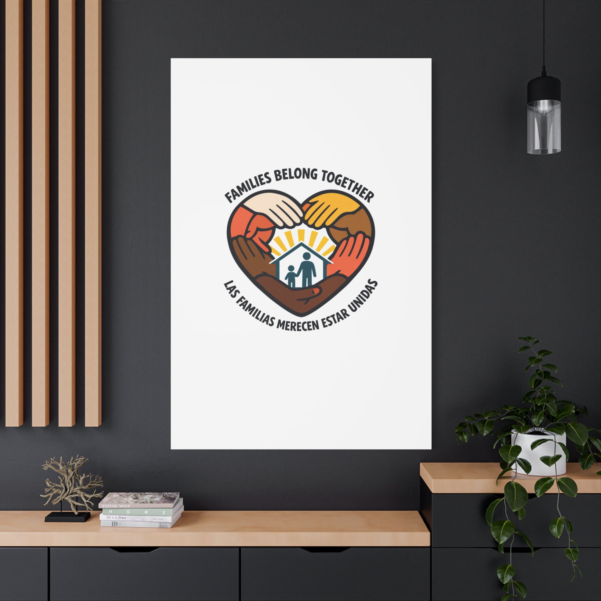 Families Belong Together Canvas, family unity solidarity, bilingual inclusive decor