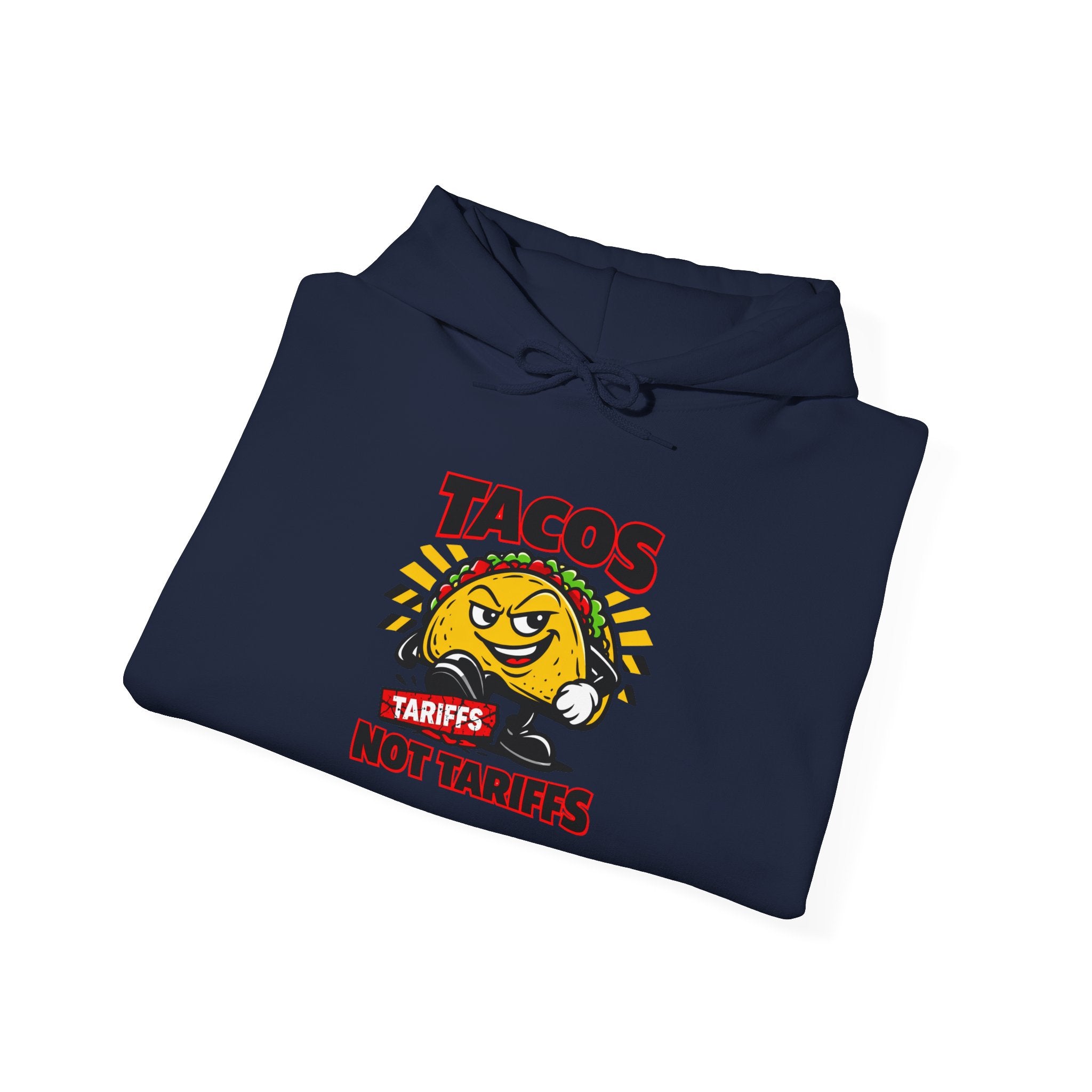 Tacos Not Tariffs Hoodie | political taco pun, protest typography