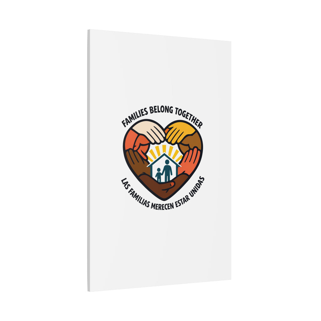 Families Belong Together Canvas, family unity solidarity, bilingual inclusive decor