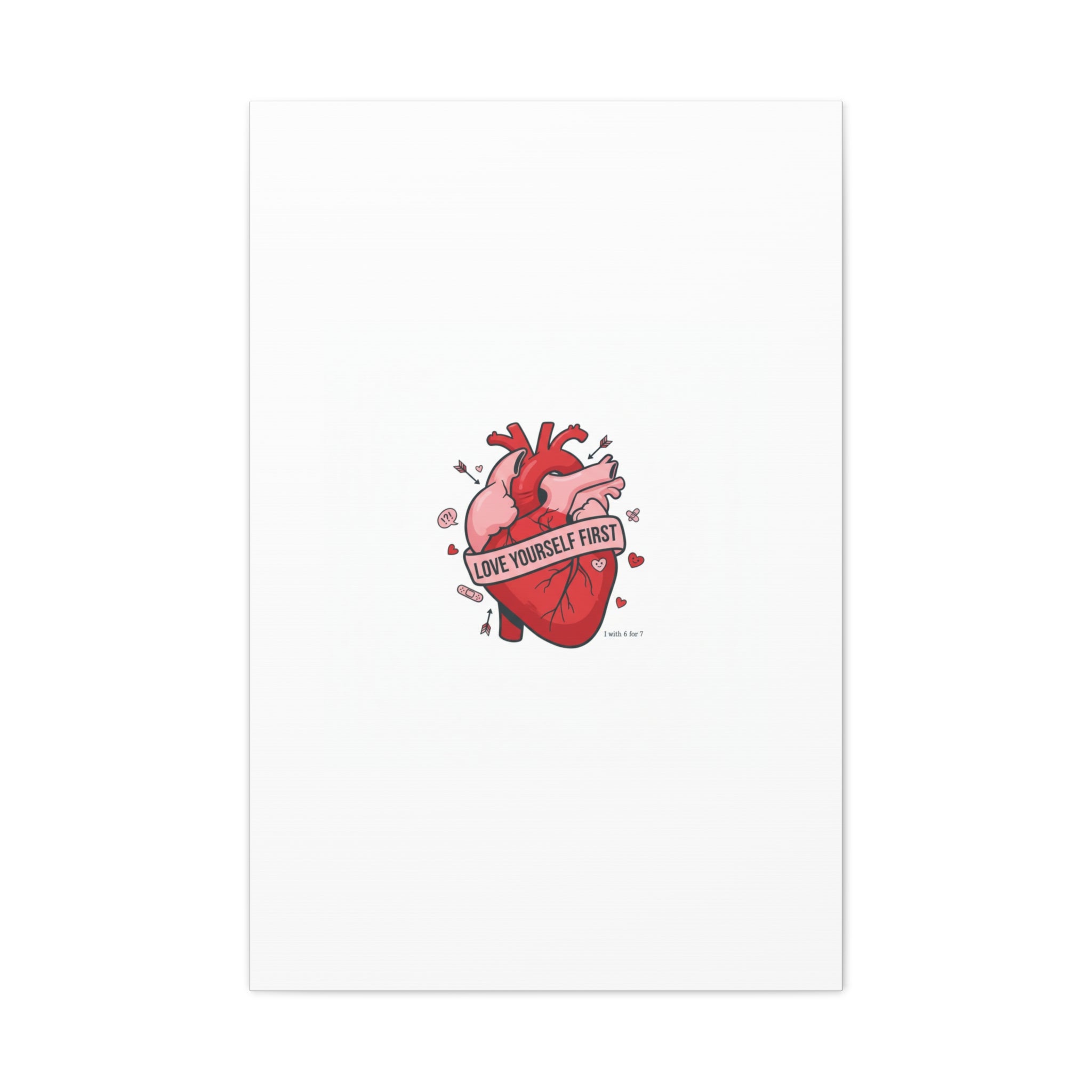 Love Yourself First Canvas, Hearts-with-a-Twist, Anti-Valentine Art