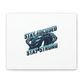 Stay Focused Stay Strong Canvas | Winter Workout Motivational Wall Art