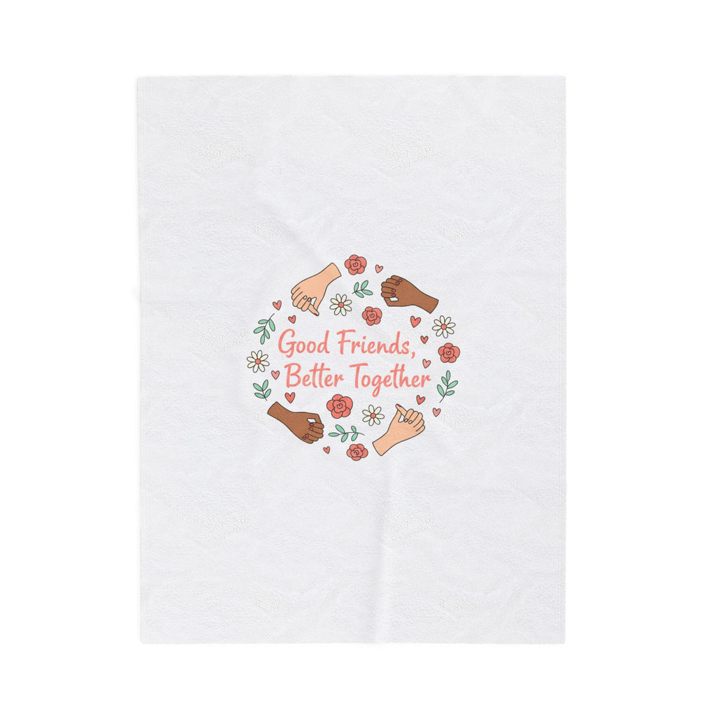 Good Friends Better Together Blanket | Friendship Valentine, Platonic Love