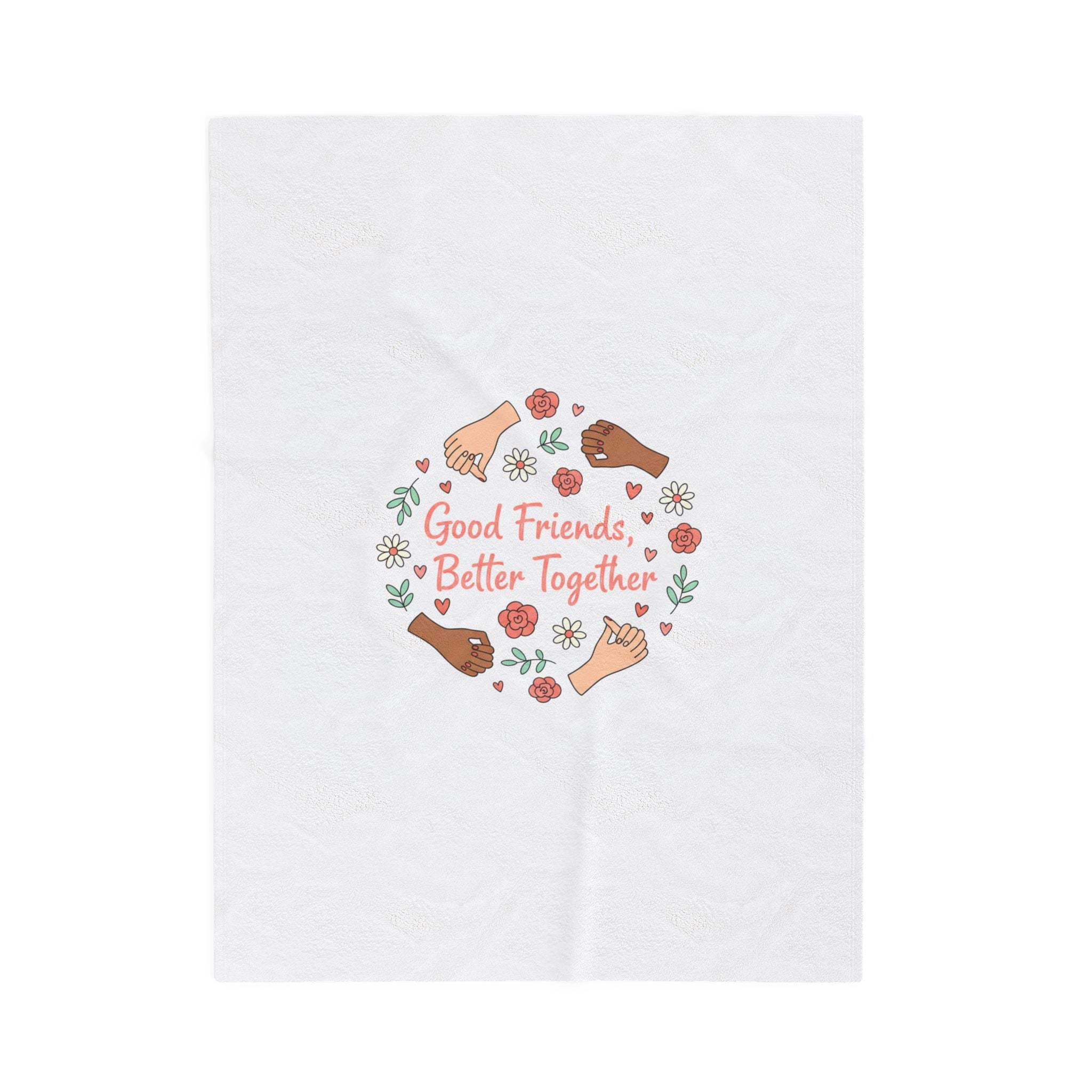 Good Friends Better Together Blanket | Friendship Valentine, Platonic Love