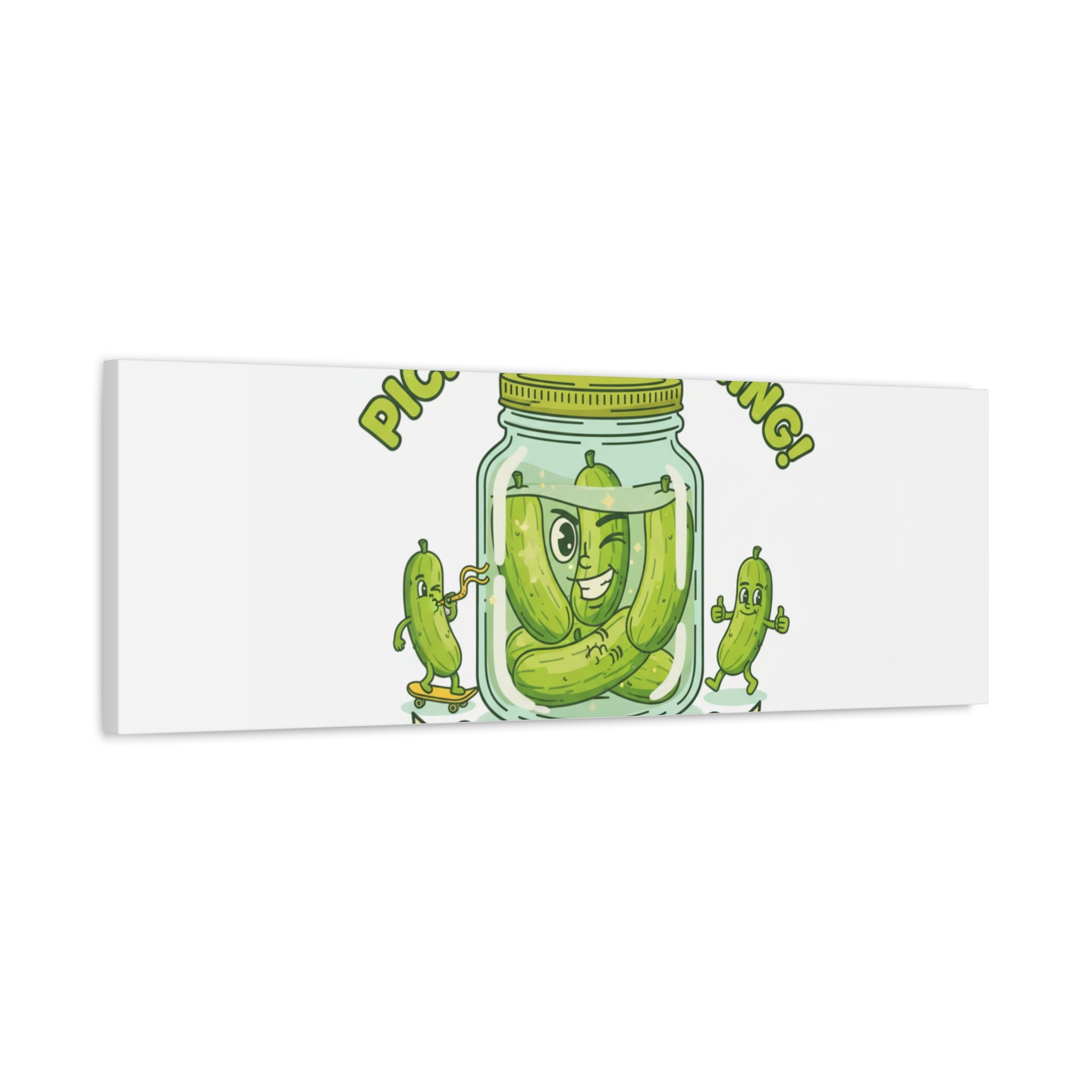 Pickle Everything! Matte Canvas | Brine Design, Pickle Lover Art