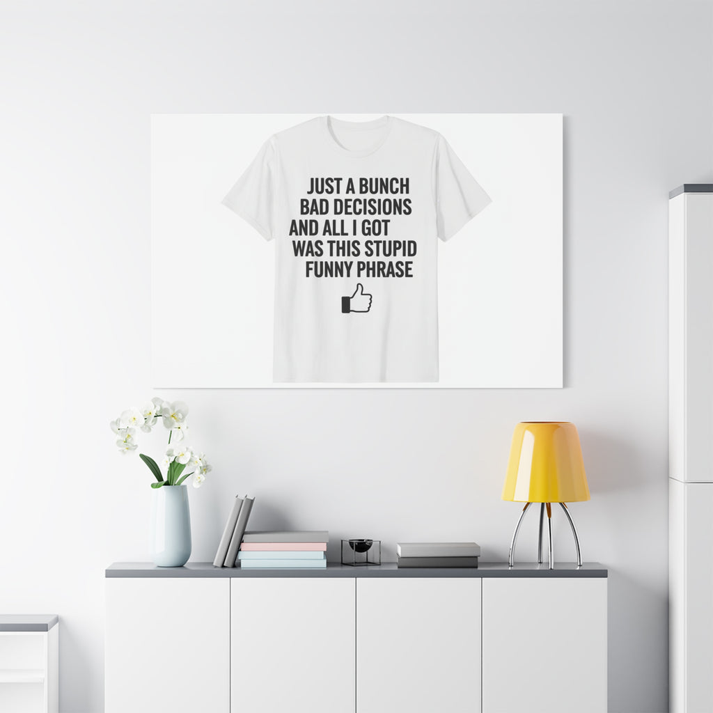 self-deprecating quote Canvas | sarcastic introvert wall art, anxiety humor