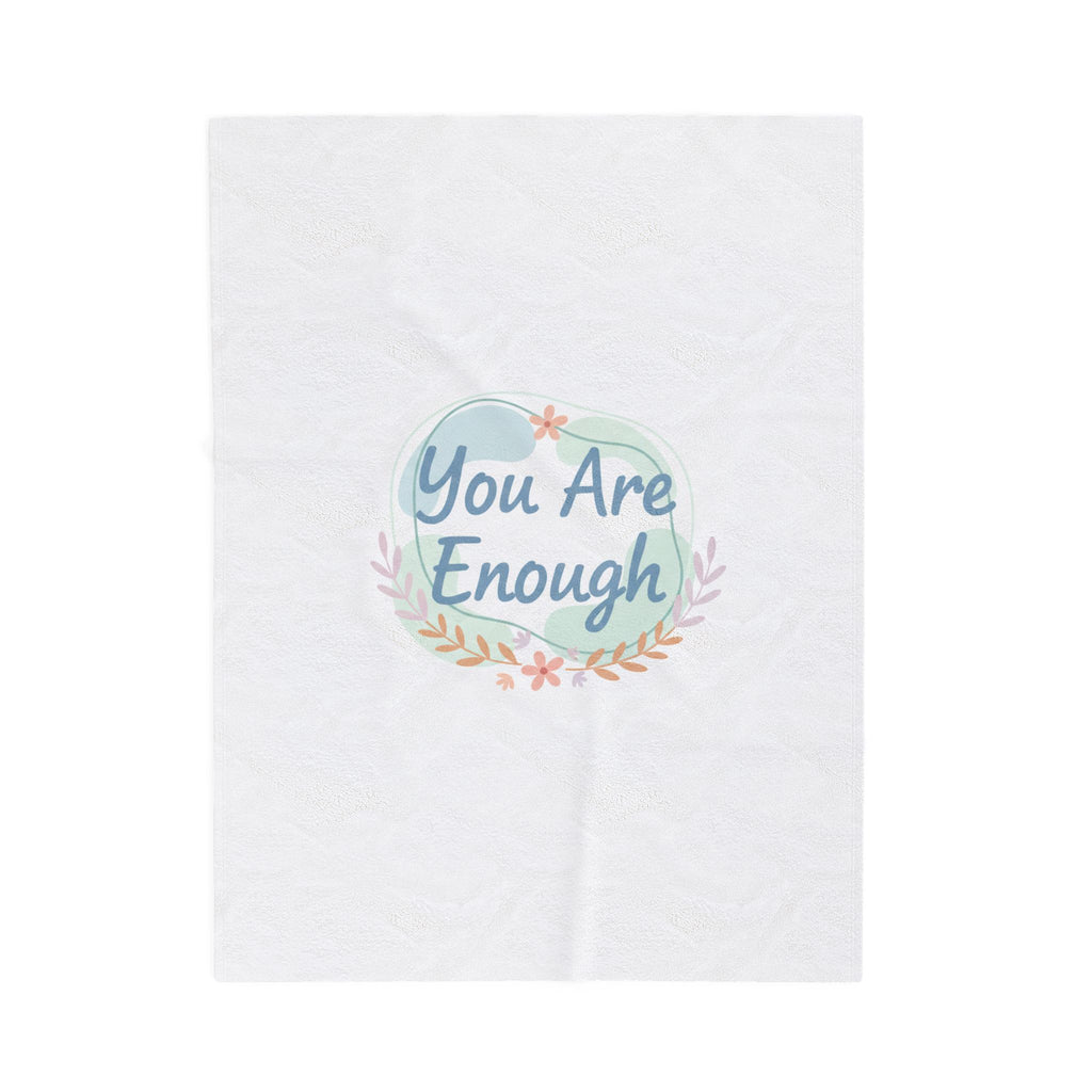 You Are Enough Plush Blanket | Mental Health, Self Care Affirmation