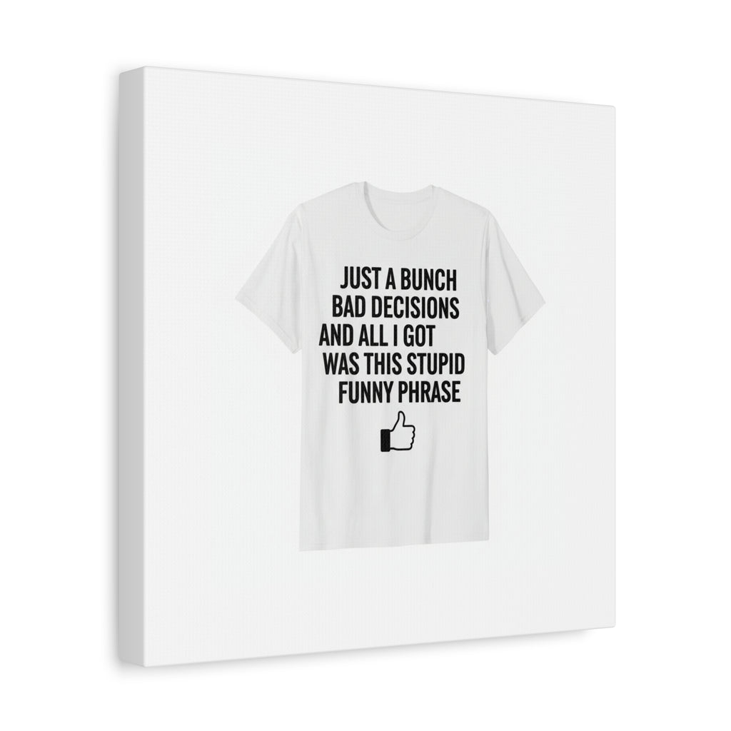 self-deprecating quote Canvas | sarcastic introvert wall art, anxiety humor