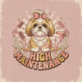Shih Tzu High Maintenance